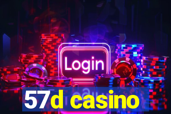 57d casino